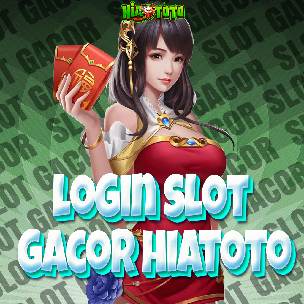 HIATOTO : Akses Link Login Slot Gacor Bet 200 Perak Malam Ini Yang Viral